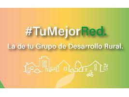Andalucía Rural pone en marcha la campaña #TuMejorRed para animar a la población local a asociarse a los Grupos de Desarrollo Rural