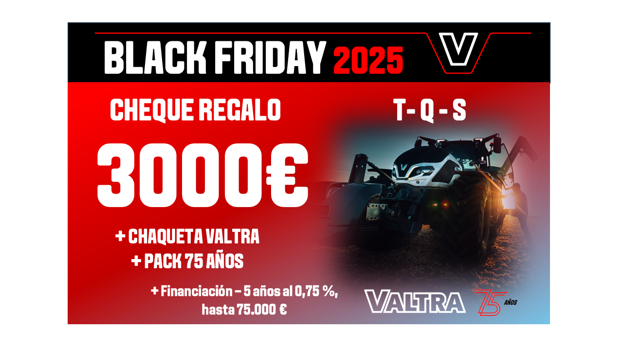 BLACK FRIDAY CON VALTRA
