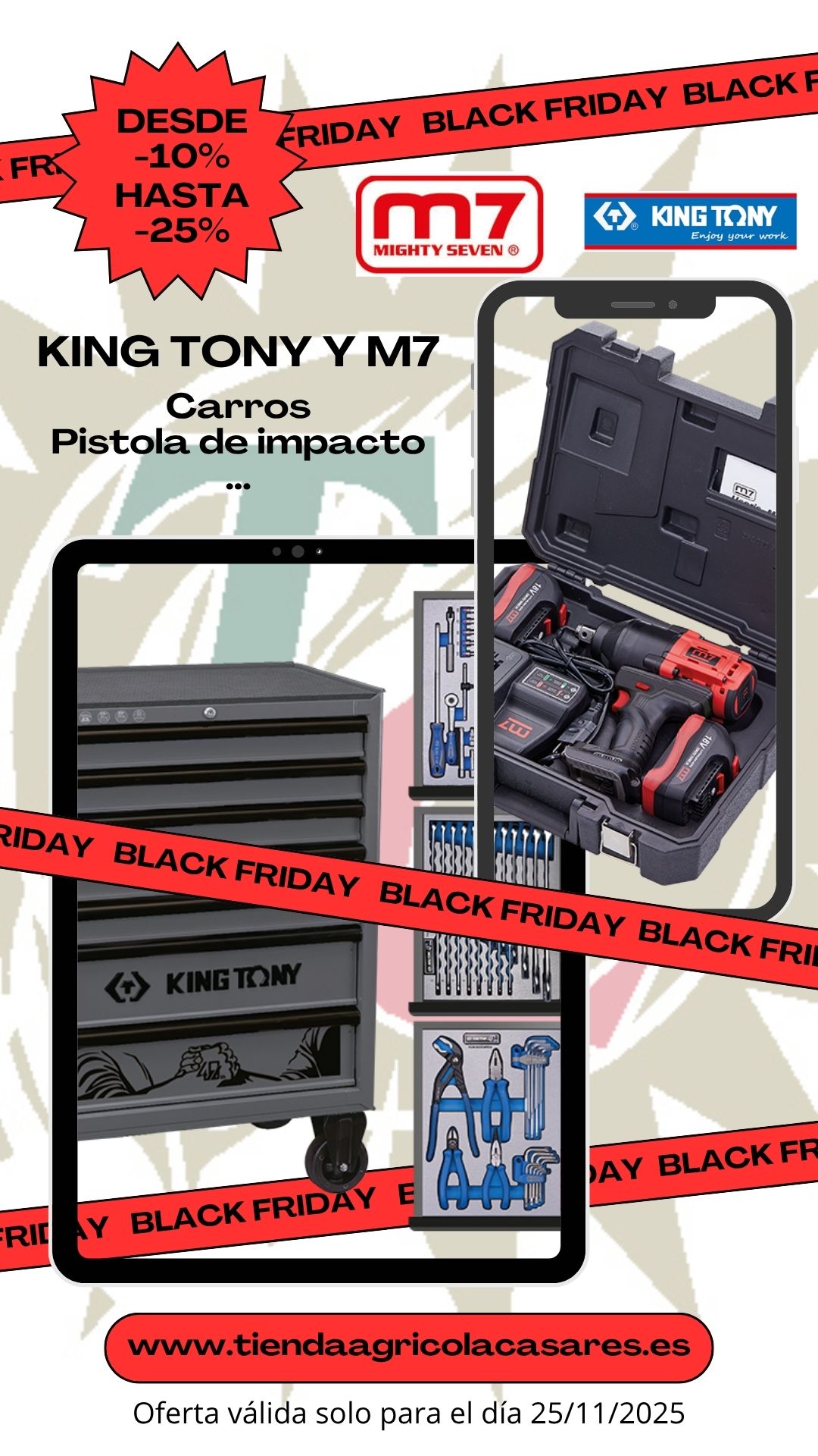 MARTES DESDE UN 10 % DESCUENTO HASTA UN 25% EN M7 Y KING TONY 